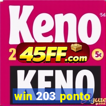 win 203 ponto